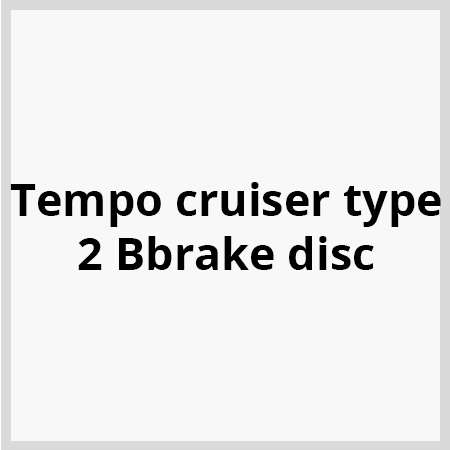 Tempo-cruiser-type-2-Bbrake-disc
